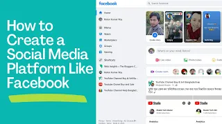 How to Create a Social Media Platform Like Facebook