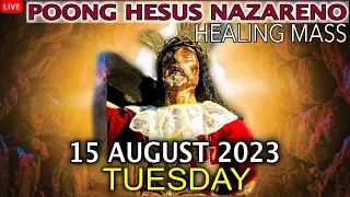 Quiapo Church Live Mass - 15 August 2023 (Tuesday) HEALING MASS at Pagsamba sa Banal na Sakramento