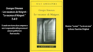 Georges Simenon - Les vacances de Maigret - “Le vacanze di Maigret “ 3 di 9