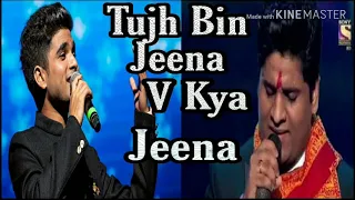 Tujh bin jeena bhi kya jeena||Salman ali and Nitin Indian idol 10 Nehha kakkar-Vishal dadlani - Annu