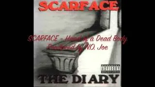 SCARFACE - Hand of a Dead Body (Prod. by N.O. Joe)