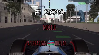 F1 2016 mobile Azerbaijan hotlap