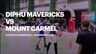 Diphu Mavericks Vs Mt Carmel [Finals of the SYM 3X3 2023]