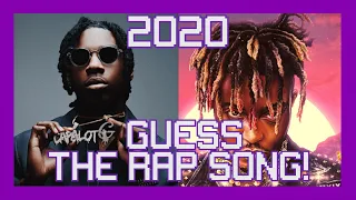 Guess The Rap Song 2020!