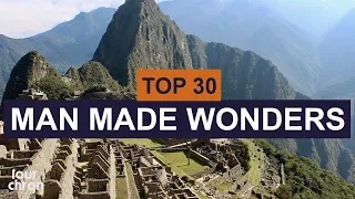 Top 30 Extraordinary Man-Made Wonders of the World