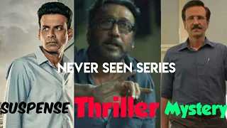 Top 10 Best Suspense Thriller Web Series You Completely Missed