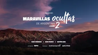 Maravillas Ocultas de Argentina 2 - TRAILER 2021 -