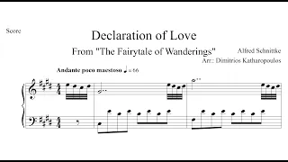 Alfred Schnittke: Declaration of Love (From "The Fairytale of Wanderings")