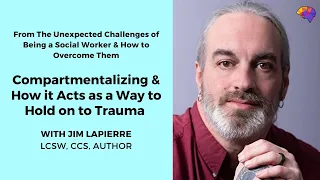 Compartmentalizing & How it Acts as a Way to Hold on to Trauma