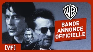 HEAT - Bande Annonce Officielle (VF) - Al Pacino / Robert De Niro / Val Kilmer