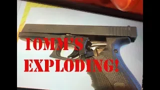 Glock 20 10mm's Blowing Up!!