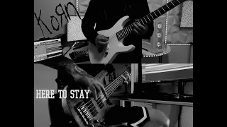 Korn - Here to stay (Guitar Bass Cover)