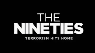 “Terrorism Hits Home” The Nineties (miniseries) by CNN:  (Episode 5)