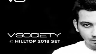 V : Society - HillTop 2018 Set