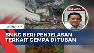 BMKG Angkat Bicara Terkait Gempa M 6,5 Guncang Tuban Jatim