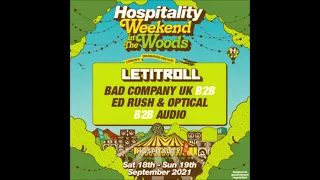 Ed Rush & Optical B2B Bad Company B2B Audio @ Hospitality Weekend in the Woods - 18.09.2021