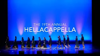 HellaCappella 2023 - Jhankaar (UC Davis)