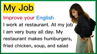 My Job | Learning English Speaking | Level 1 || Listen and Practice | #04 English Conversation