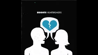 Brights - Heartbreakers (2008)