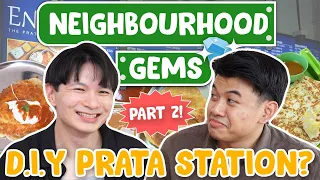 Where To Find Budget PRATAS In Singapore PART 2! | Neighbourhood Gems | EP 20