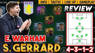 REVIEW STEVEN GERRARD 4312 (E. WARHAM) | ASTON VILLA MANAGER | PES 2021 MOBILE