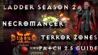 HIGH DAMAGE NECROMANCER Terror Zones Ladder Season 2 Guide Diablo 2 Resurrected Patch 2.5 D2R Skulm
