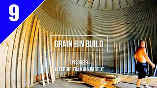 Grain Bin Home Build... Episode 9 "Interior framing Part 1"