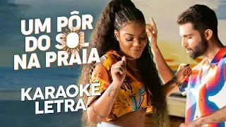 Silva e Ludmilla - Um Pôr do Sol na Praia (Karaokê e Letra)