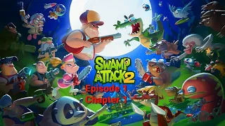 Swamp Attack 2 - Gameplay Walkthrough Episode 1 Chapter 1 Levels 1-20