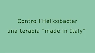 Helicobacter pylori: un nemico da distruggere