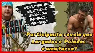 ameaças de morte, produção de largados e pelados  ajuda participante por trás das  Cameras