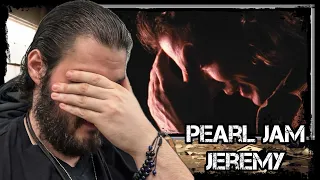 THIS BROKE MY HEART! | PEARL JAM - JEREMY | FIRST TIME REACTION VIDEO