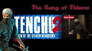 Rikimaru - Tenchu 2: Birth of The Stealth Assassins - The Gang of Thieves [Hard Mode]