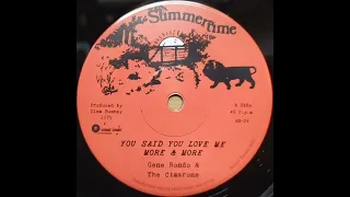 Gene Rondo & The Cimarons – You Said You Love Me More & More