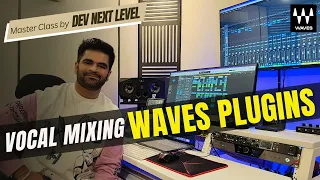 How To Mix Vocals with Waves Plugins Only | Dev Next Level