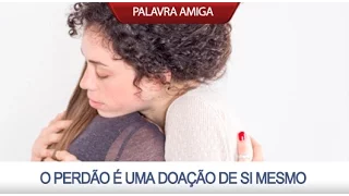 O perdão é uma doação de si mesmo - Bispo Edir Macedo