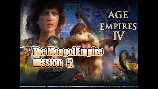Age of Empires 4 Mongol Empire Mission 5