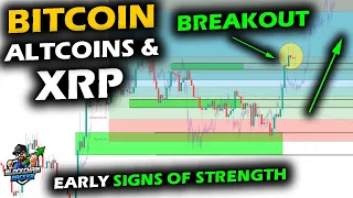 BREAKOUT in Bitcoin, Early SIGN OF STRENGTH Showing Up in Altcoin Market, XRP Historical Deep Dive