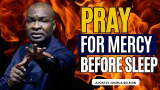 🔥HELP ME OH LORD | Powerful Prayer To God For Help & Strength In Time Of Need |Apostle Joshua Selman