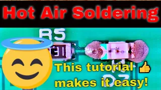 Level up Your Skills: Hot-Air Soldering Made Simple!