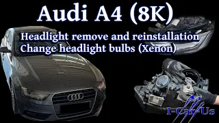 Audi A4 B8 (8K) removing and reinstalling headlights, change headlight bulbs (Xenon) - Tutorial