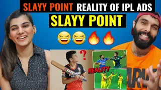 Slayy Point - Behind The Scenes Reality of Cricket 😂😂| IPL Ads | Slayy Point Reaction video