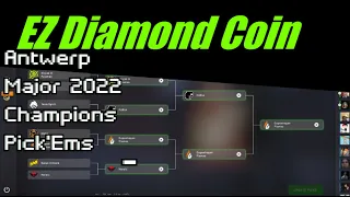 Champions Pick'em *How I got the Diamond Coin* - Implementing the Same Strategy for Antwerp 2022