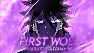 First Woe - Naruto [Edit/AMV]