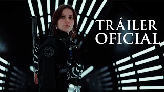 Rogue One: Una Historia de Star Wars | Tráiler Final en español HD