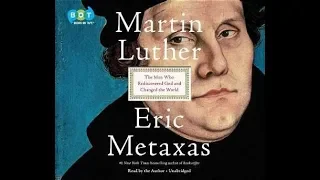 Martin Luther by Eric Metaxas Book Review