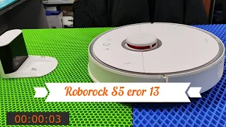 roborock S5 eror 13