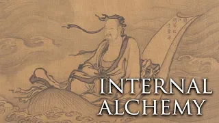 Organized Daoism & Internal Alchemy (Neidan)