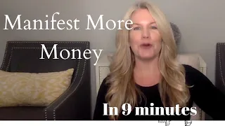9 minute Powerful Visualization for More Money