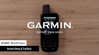 Garmin Support | GPSMAP® 66/67 Series | Activity Recording Setup